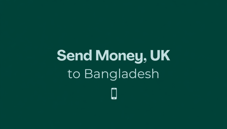 Cheapest way to send money from the UK to Bangladesh — remittance comparison illustration