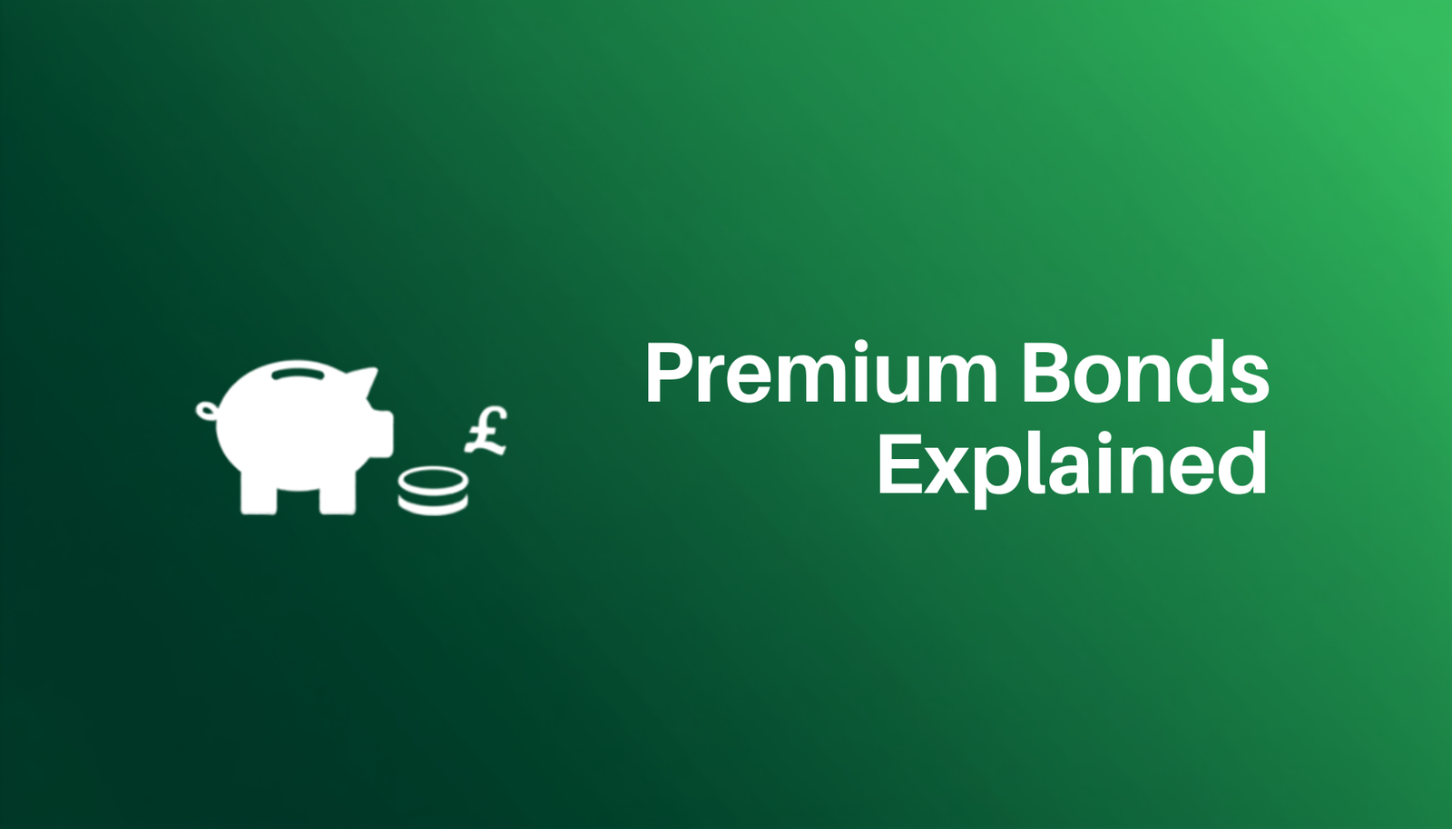 Premium Bonds explained UK — NS&I savings prize draw illustration
